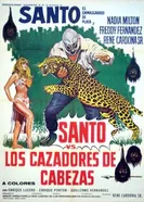 Santo contra los cazadores de cabezas постер