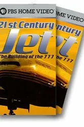 21st Century Jet: The Building of the 777 постер