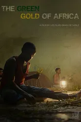 The Green Gold of Africa постер