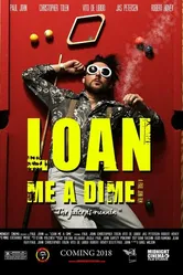 Loan Me a Dime постер