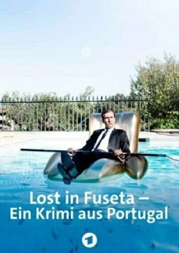 Постер Lost in Fuseta: Ein Krimi aus Portugal 1