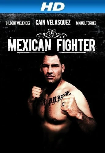 Постер Mexican Fighter