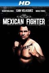 Mexican Fighter постер