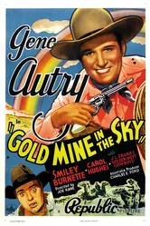 Gold Mine in the Sky постер