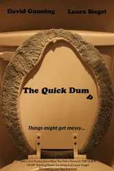 The Quick Dump постер
