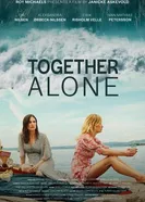 Together Alone 2021 постер