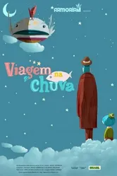Viagem na Chuva постер