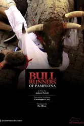 Bull Runners of Pamplona постер