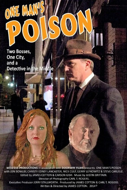 Постер One Man's Poison 2015