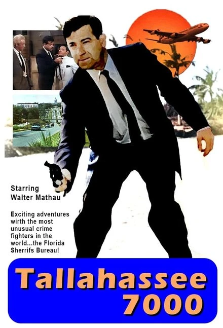Постер Tallahassee 7000