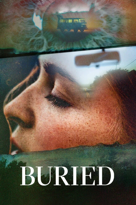 Постер Buried 2021, США