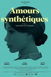 Amours synthétiques постер
