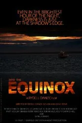 Into the Equinox постер