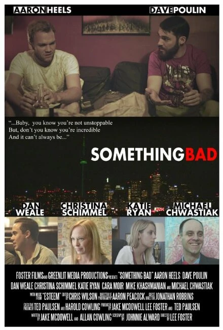 Постер Something Bad