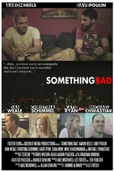 Something Bad постер