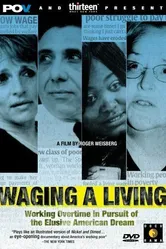 Waging a Living постер
