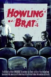 Howling Brat постер