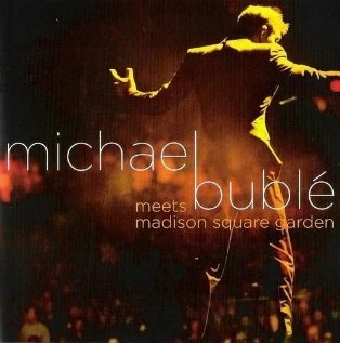 Постер Michael Bublé Meets Madison Square Garden