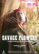 Savage Flowers постер