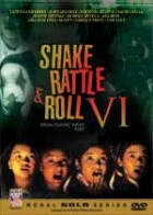 Постер Shake Rattle and Roll 6