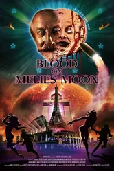Blood on Méliès' Moon постер