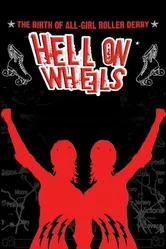 Hell on Wheels 2007 постер