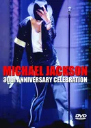 Michael Jackson: 30th Anniversary Celebration постер