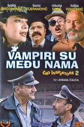 Чао, инспектор 2 или Вампиры среди нас 1989 постер