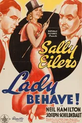 Lady Behave! постер