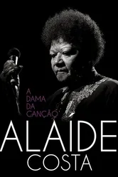 Alaíde Costa: A Dama da Canção постер