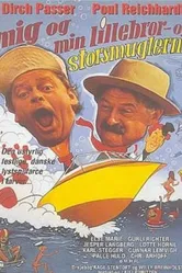 Mig og min lillebror og Bølle постер