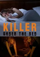 Killer Under the Bed постер