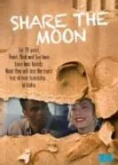 Share the Moon постер