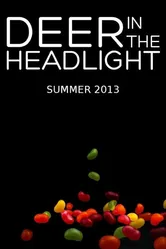 Deer in the Headlight постер