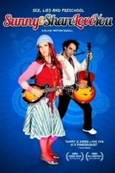 Санни и Шер любят вас 2007 постер