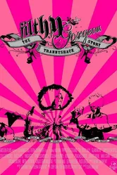 Filthy Gorgeous: The Trannyshack Story постер
