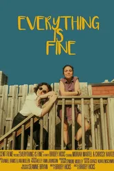 Everything Is Fine 2019 постер