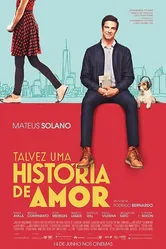 Talvez uma História de Amor постер