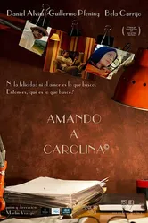 Amando a Carolina постер