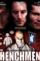 Henchmen 2009 постер