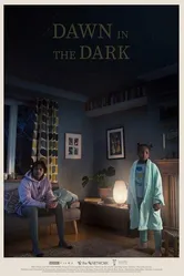 Dawn in the Dark постер