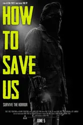 How to Save Us постер