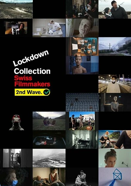 Постер Collection Lockdown by Swiss Filmmakers 2nd Wave
