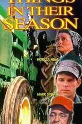 Things in Their Season постер