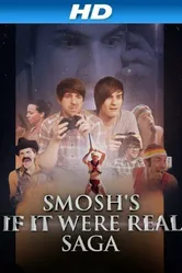 Smosh's If It Were Real Saga постер