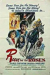 Run for the Roses постер