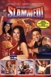 Slammed 2004 постер