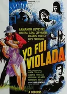Yo fui violada постер
