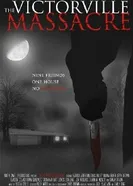 The Victorville Massacre постер