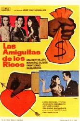 Las amiguitas de los ricos постер